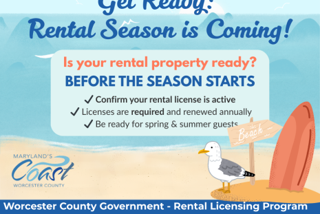 Worcester County Government reminds property owners that the County operates a Rental Licensing Program to support safe housing and protect both renters and landlords. 